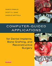 Computer-Guided Applications for Dental Implants, Bone Grafting, and Reconstructive Surgery